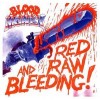 BLOOD MONEY - Red Raw And Bleeding (2023) LP